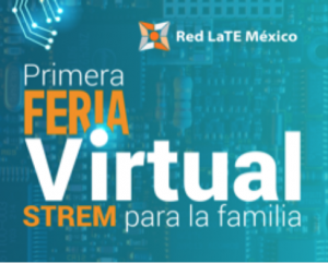 Primera Feria Virtual STREM para la familia